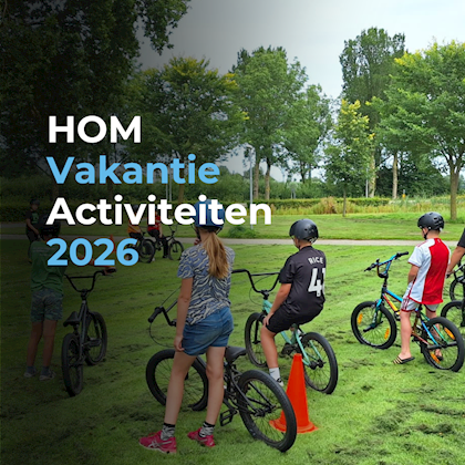 HOM Zomervakantie 2026